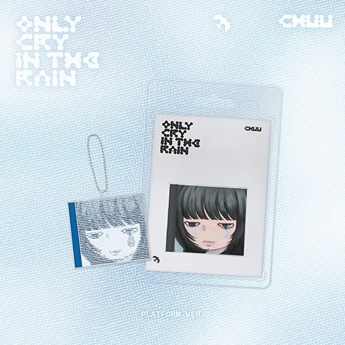 CHUU - Only Cry In The Rain [Platform] - K - Moon