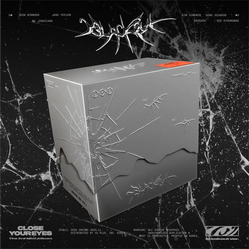 CLOSE YOUR EYES - Blackout [breakout] - K - Moon