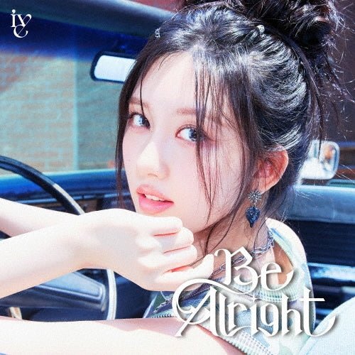IVE - Be Alright [Solo Limited + Tower Records POB] - K - Moon