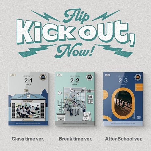 KICK FLIP - Kick Out, Flip Now! [+Apple Music Lucky Draw] - K - Moon