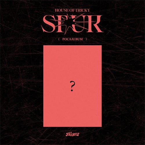 XIKERS - HOUSE OF TRICKY : Spur [Poca] - K - Moon