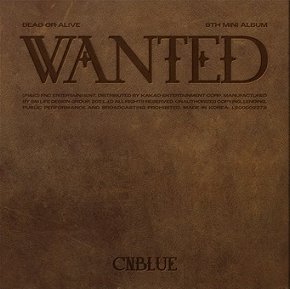 CNBlue - Wanted - K-Moon