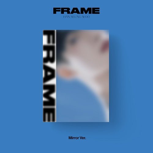 HAN SEUNG WOO - Frame - K-Moon